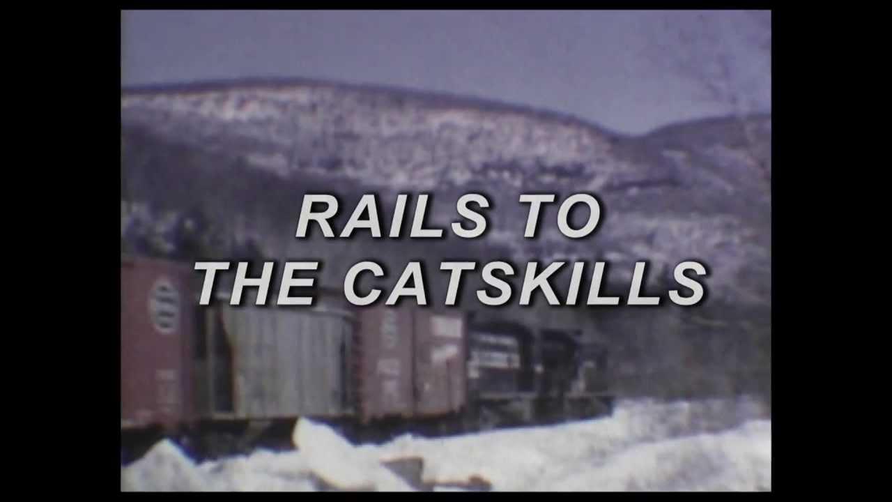 Rails to the Catskills trailer