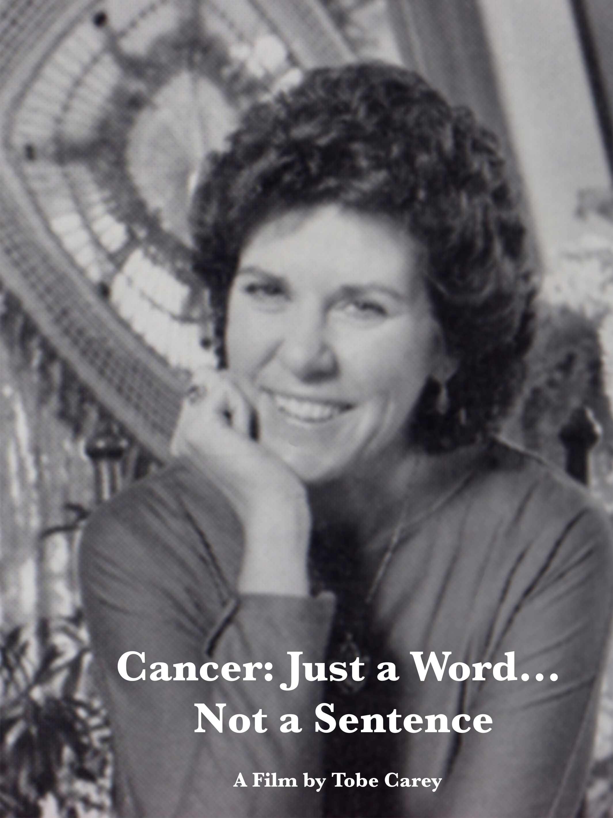Cancer: Just a Word poster